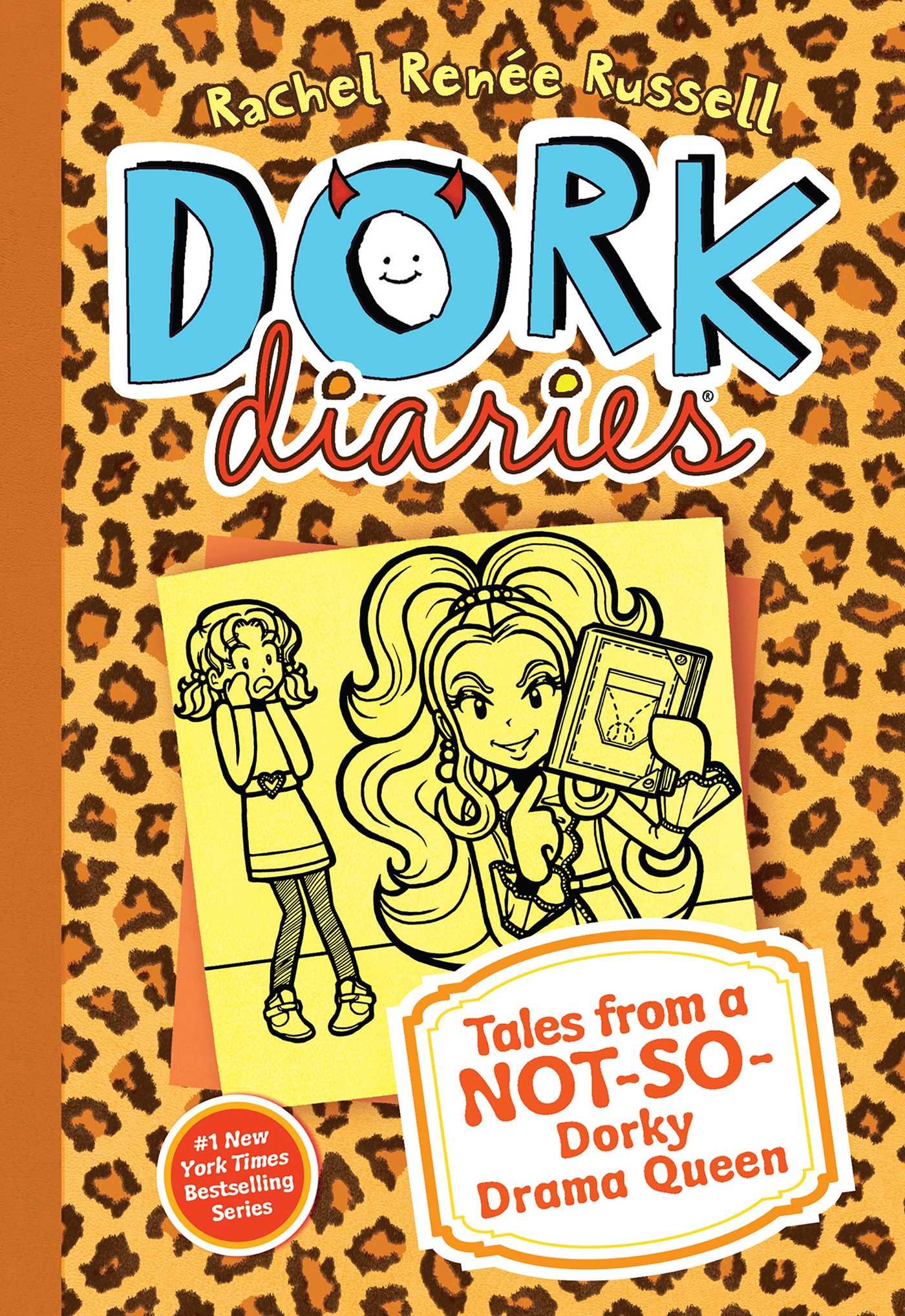 Dork Diaries 9: Tales from a Not-So-Dorky Drama Queen – Rachel Renee Russell 