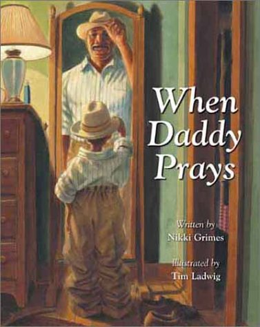 When Daddy Prays - Nikki Grimes