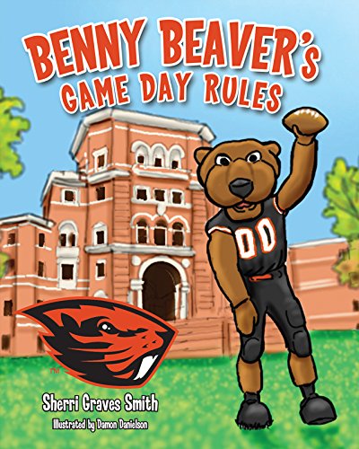 Benny Beaver's Game Day Rules – Sherri Graves Smith