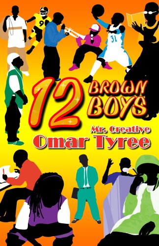 12 Brown Boys - Omar Tyree