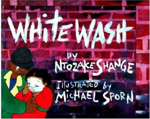 Whitewash - Ntozake Shange