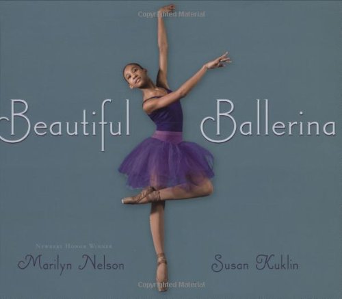 Beautiful Ballerina – Marilyn Nelson 