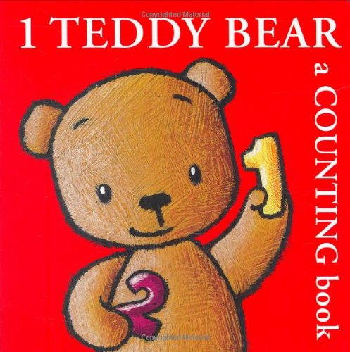 1 Teddy Bear: A Counting Book