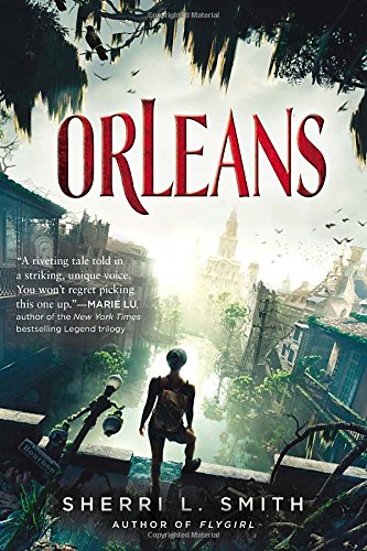 Orleans – Sherri L. Smith