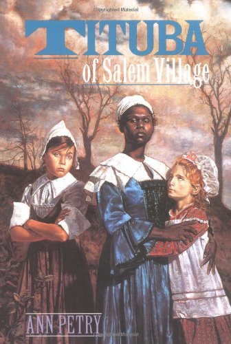 Tituba of Salem Village - Ann Petry