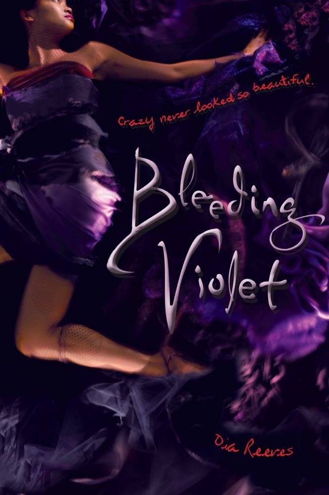 Bleeding Violet  - Dia Reeves