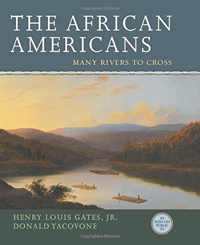 The African Americans: Many Rivers to Cross – Henry Louis Gates Jr.