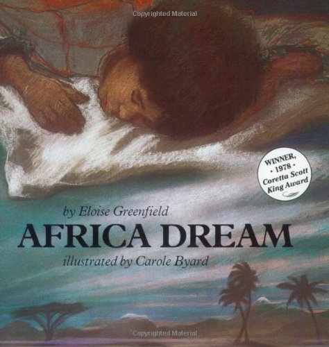 Africa Dream (1977) – Eloise Greenfield