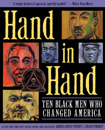 Hand in Hand: Ten Black Men Who Changed America – Andrea Davis Pinkney