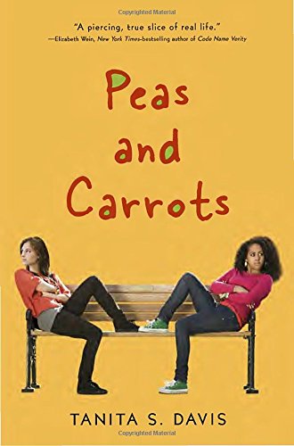 Peas and Carrots - Tanita S. Davis 