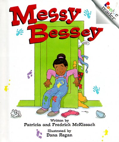 Messy Bessey (Messy Bessey Series) – Patricia & Fredrick McKissack 