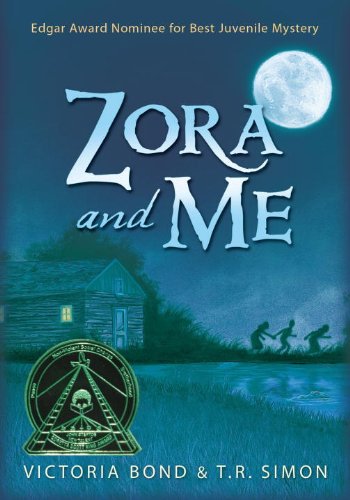 Zora and Me - Victoria Bond & T. R. Simon 