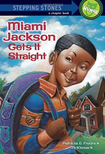 Miami Gets It Straight (Miami Jackson Series) – Patricia & Fredrick McKissack 