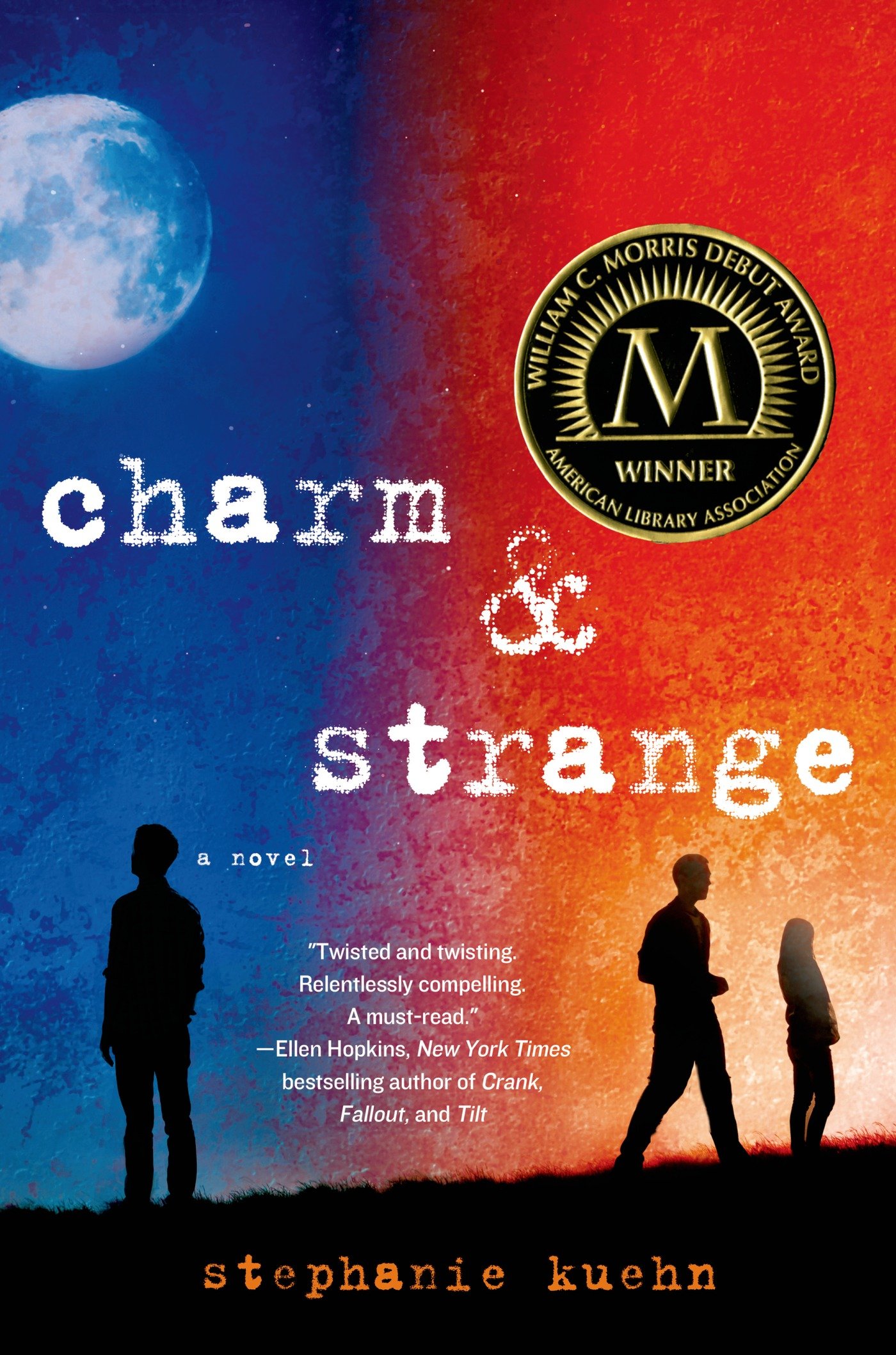 Charm & Strange – Stephanie Kuehn