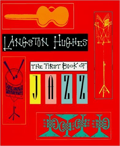 First Book Of Jazz – Langston Hughes 