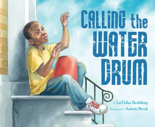Calling the Water Drum - Latisha Redding 