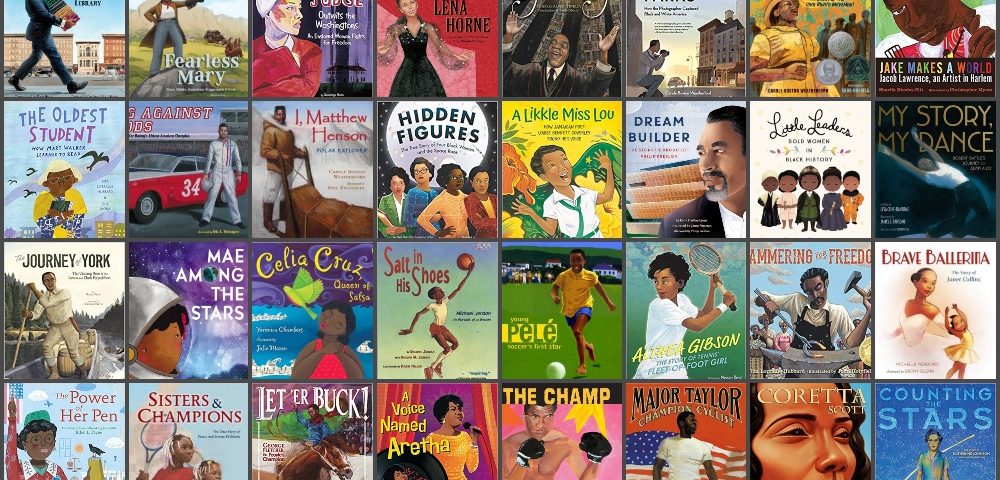Black History Month 2020 85 Picture Book Biographies By Black Authors