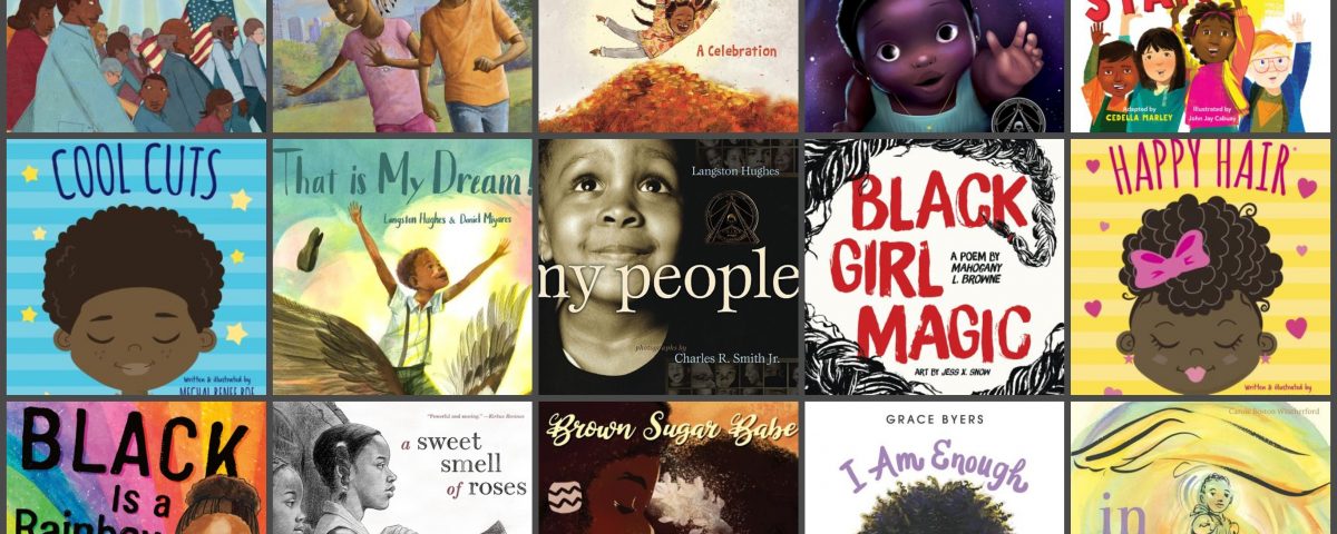 My People: 25 Picture Books about Protest, Pride, and Promise | Black ...